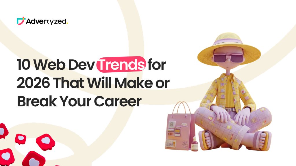 Advertyzed - Web Development Trends for 2026